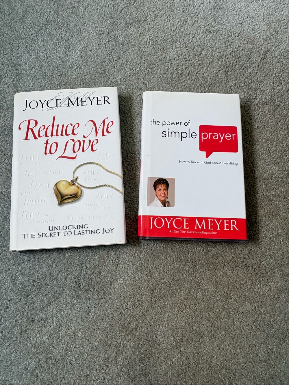 Joyce Meyer Two Hardbacks reduce Me To Love And The Power of Simple Prayer